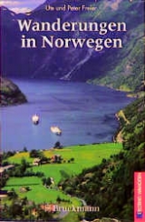 Wanderungen in Norwegen - Ute Freier, Peter Freier