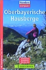 Oberbayerische Hausberge - Bernd Riffler