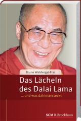 Das Lächeln des Dalai Lama - Bruno Waldvogel-Frei