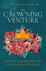 Crowning Venture -  Saadia Mian