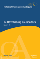 Die Offenbarung des Johannes, Kapitel 1-11 - Gerhard Maier