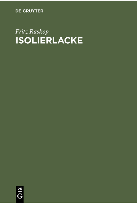 Isolierlacke - Fritz Raskop