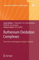 Ruthenium Oxidation Complexes -  William P. Griffith