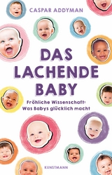 Das lachende Baby -  Caspar Addyman