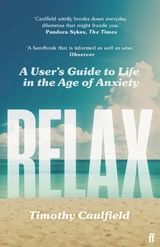 Relax -  Timothy Caulfield