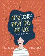 It's OK Not to Be OK - Tina Rae