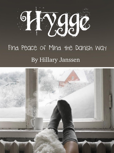 Hygge - Hillary Janssen