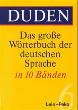 Duden - Das grosse Wörterbuch der deutschen Sprache / Duden - Das große Wörterbuch der deutschen Sprache in zehn Bänden - Band 6 - Wissenschaftlicher Rat der Dudenredaktion, Wissenschaftlicher