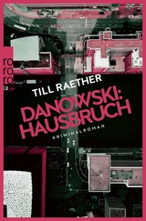 Danowski: Hausbruch -  Till Raether