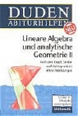 Lineare Algebra und analytische Geometrie II - Knoche, Ingrid; Knoche, Norbert; Krallmann, Marion; Krallmann, Bernd