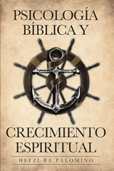 Psicologia Biblica y Crecimiento Espiritual -  HEFZI-BA PALOMINO