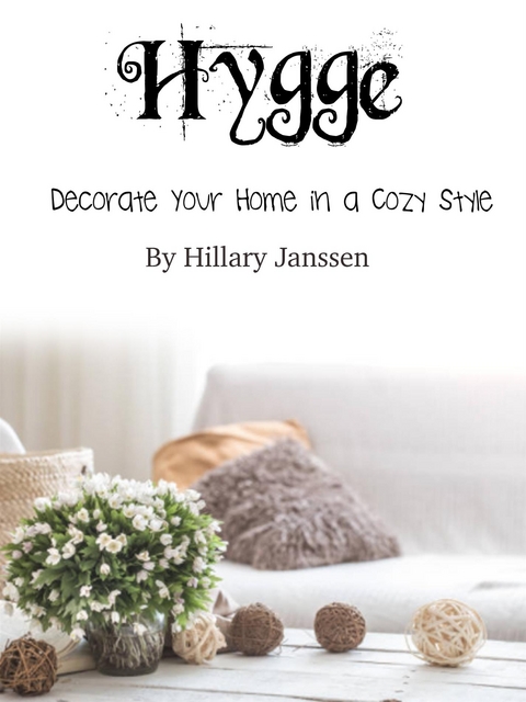 Hygge - Hillary Janssen