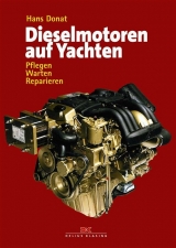 Dieselmotoren auf Yachten - Hans Donat