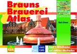 Brauns Brauerei Atlas - Boris A Braun