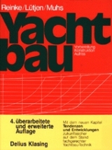 Yachtbau - Kurt Reinke, Lothar Lütjen, Joachim F Muhs