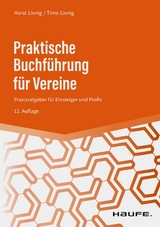 Praktische Buchführung für Vereine -  Horst Lienig,  Timo Lienig