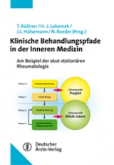 Klinische Behandlungspfade in der Inneren Medizin - T Küttner, Jan L Hülsemann