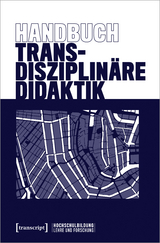 Handbuch Transdisziplinäre Didaktik - 