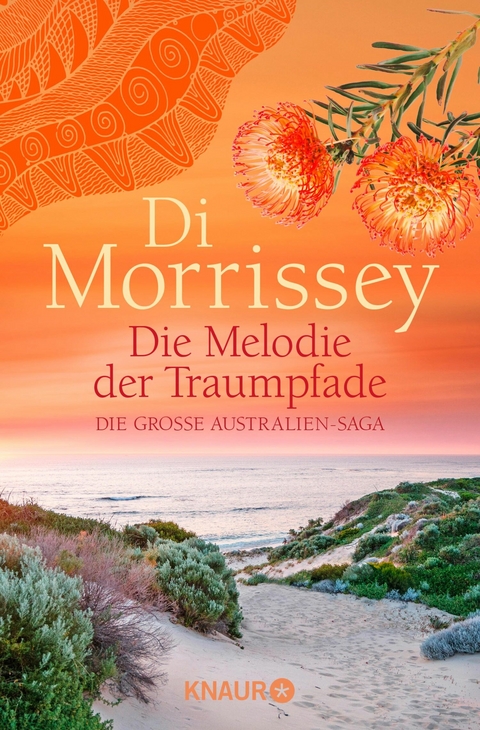 Die Melodie der Traumpfade -  Di Morrissey