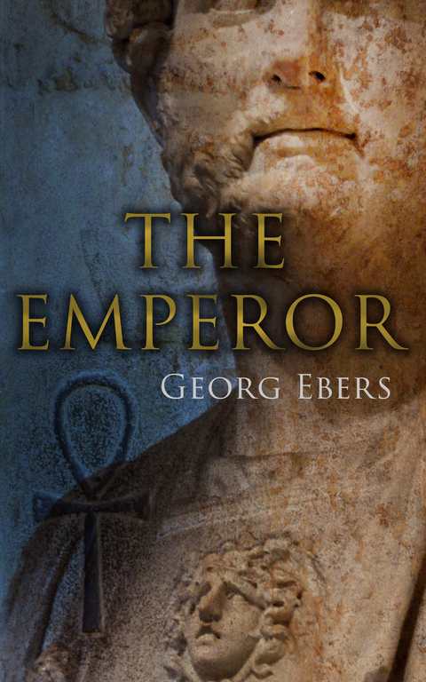 The Emperor - Georg Ebers