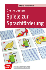 Die 50 besten Spiele zur Sprachförderung - Maria Monschein