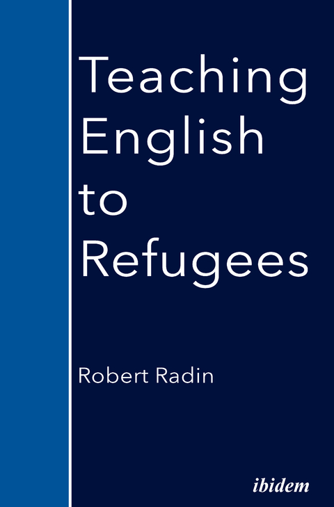 Teaching English to Refugees - Robert Radin