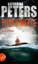 Todeswelle - Katharina Peters