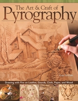 The Art & Craft of Pyrography -  Lora S. Irish