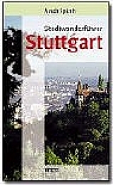 Stadtwanderführer Stuttgart - Arndt Spieth