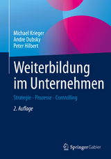 Weiterbildung im Unternehmen - Michael Krieger, Andre Dubsky, Peter Hilbert