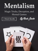 Mentalism - Noah Jeecks