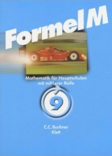 Formel - Mathematik für Hauptschulen - Karl Haubner, Sonja Meyer, Johann Pongratz, Walter Sailer, Gerd H Vogel, Simon Weidner, Karl H Badenberg, Josef Gruber