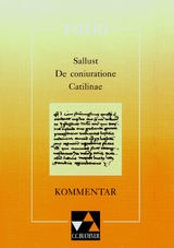 ratio / Sallust, De coniuratione Catilinae, Kommentar - Wolfgang Wehlen