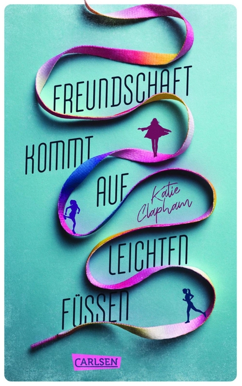 Freundschaft kommt auf leichten Füßen -  Katie Clapham