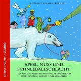 Apfel, Nuss und Schneeballschlacht - Berner, Rotraut S