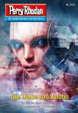 Perry Rhodan 3131: Die Diebe von Valotio - Christian Montillon