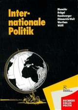 Internationale Politik - Fritz Blumöhr, Peter Brügel, Manfred Handwerger, Jochen Hümmrich-Welt, Gerhard Werthan, Friedrich Wölfl