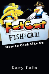 Fat Cat Fish & Grill -  Gary Cain