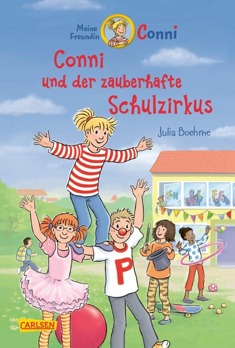 Conni Erzählbände 37: Conni und der zauberhafte Schulzirkus -  Julia Boehme