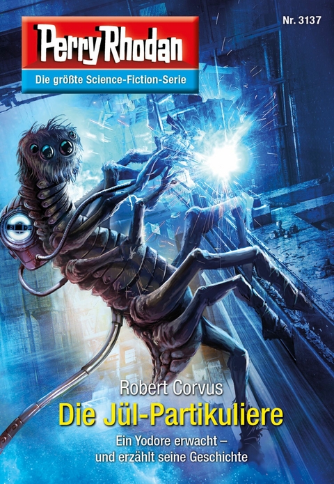 Perry Rhodan 3137: Die Jül-Partikuliere - Robert Corvus