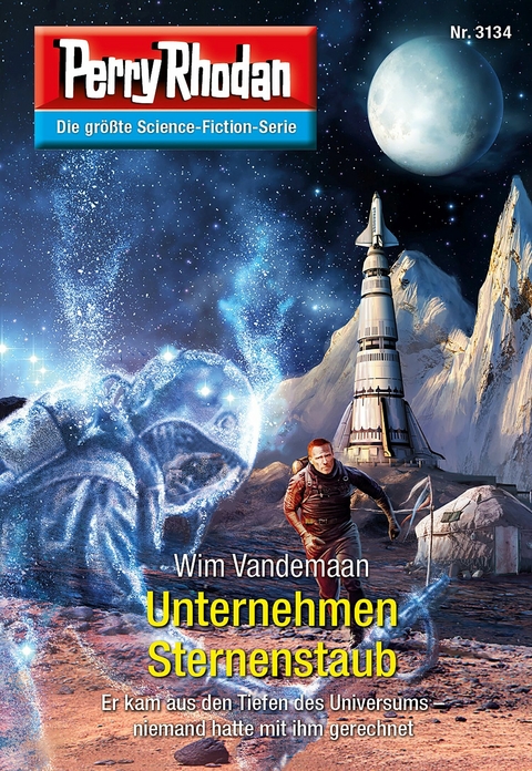 Perry Rhodan 3134: Unternehmen Sternenstaub - Wim Vandemaan