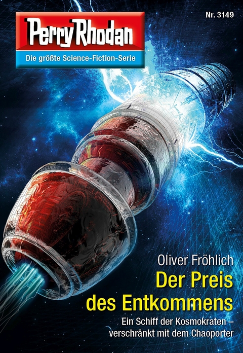 Perry Rhodan 3149: Der Preis des Entkommens - Oliver Fröhlich