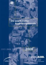 Die anerkannten Ausbildungsberufe 2008 - 