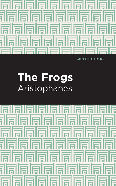 Frogs -  Aristophanes