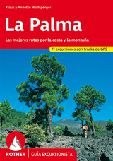 La Palma (Rother Guía excursionista) - Klaus Wolfsperger, Annette Wolfsperger