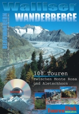 Wallliser Wanderberge - Waeber, Michael; Hans, Steinbichler