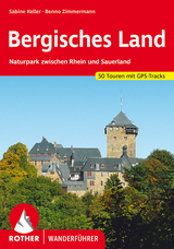 Bergisches Land - Sabine Keller, Benno Zimmermann