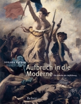 Aufbruch in die Moderne - Dorinda Outram