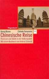 Chinesische Reise - Georg Blume, Chikako Yamamoto