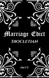 Diocletian's Marriage Edict -  Diocletian